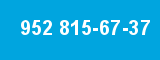 952 815-67-37